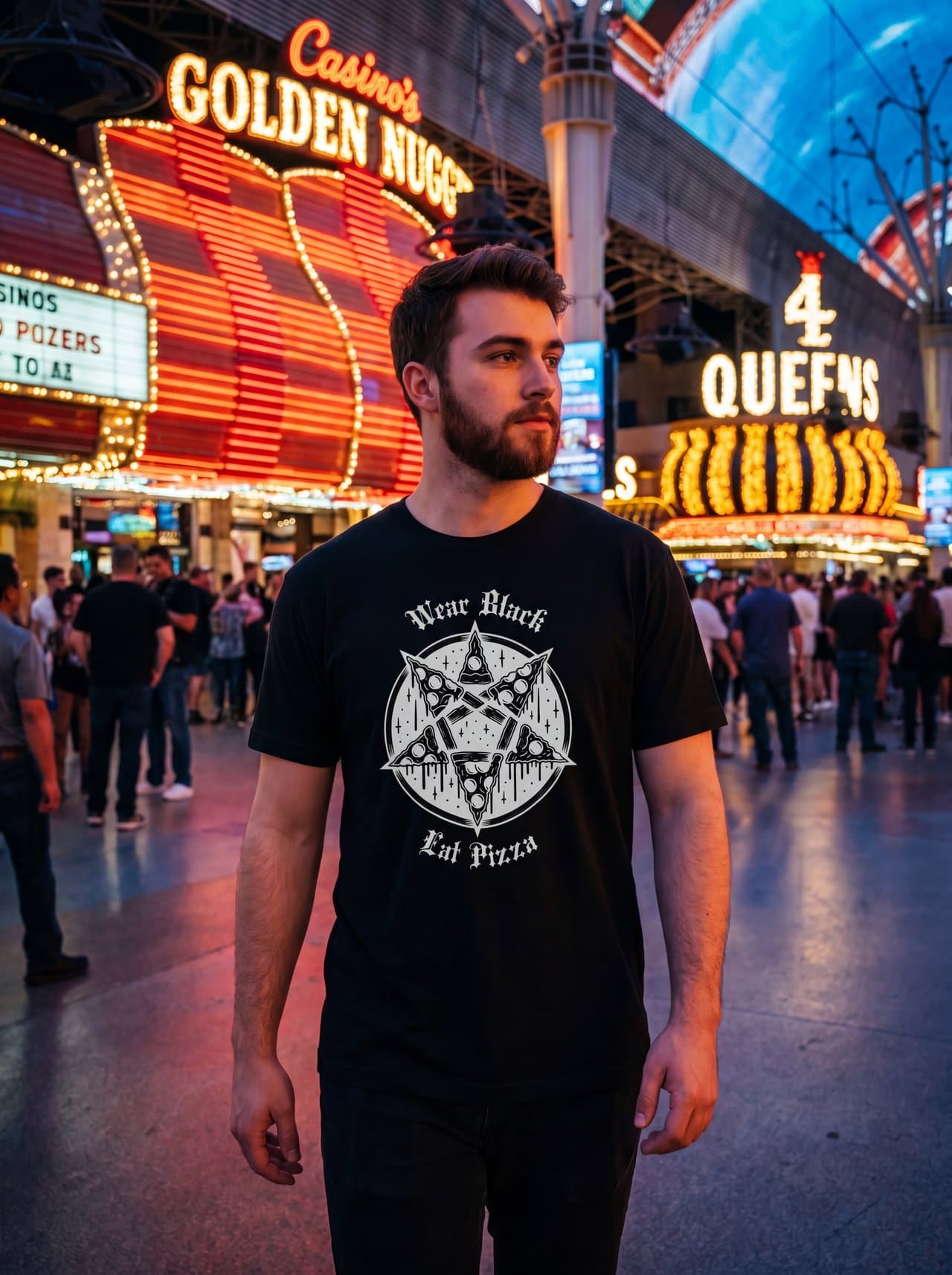 WEAR BLACK / EAT PIZZA — worn on Fremont Street, Las Vegas